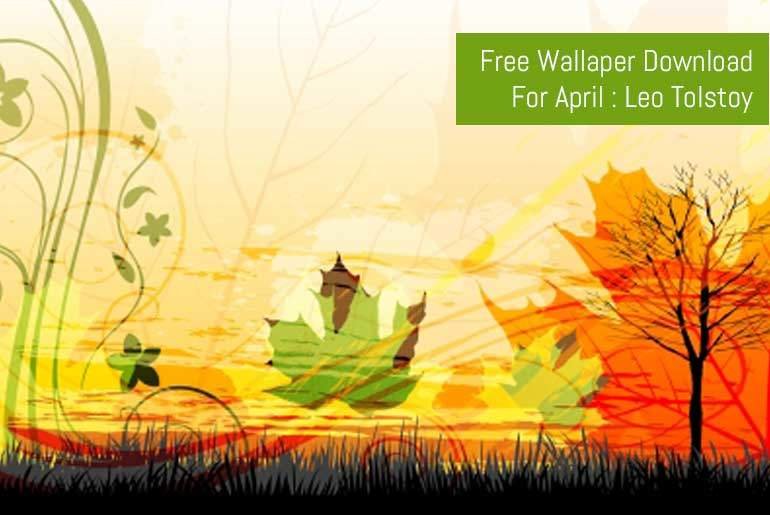 Free Download: April's Motivational Wallpaper – Leo Tolstoy