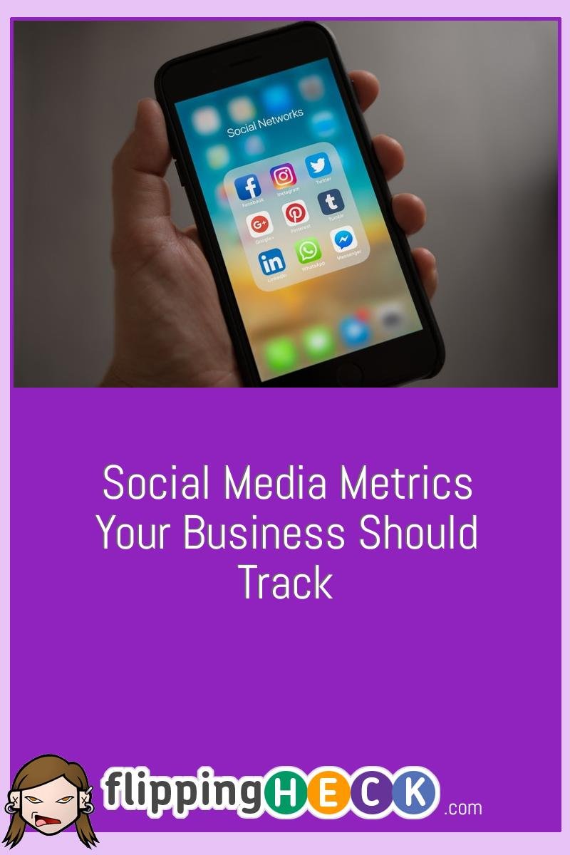 Social Media Metrics Your Business Should Track