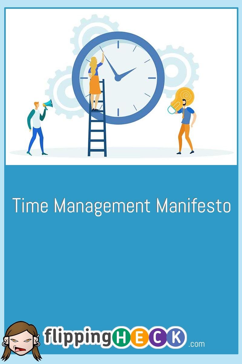 Time Management Manifesto