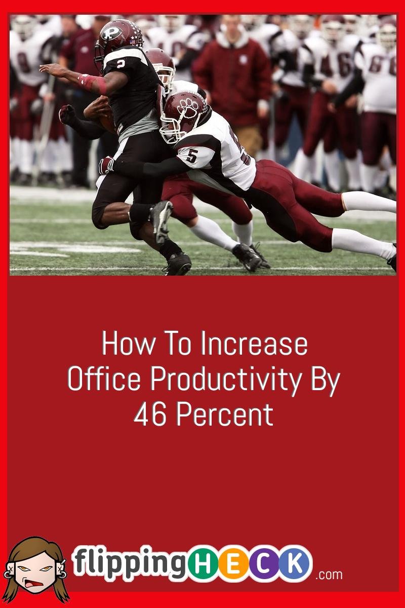 How to increase office productivity by 46 percent