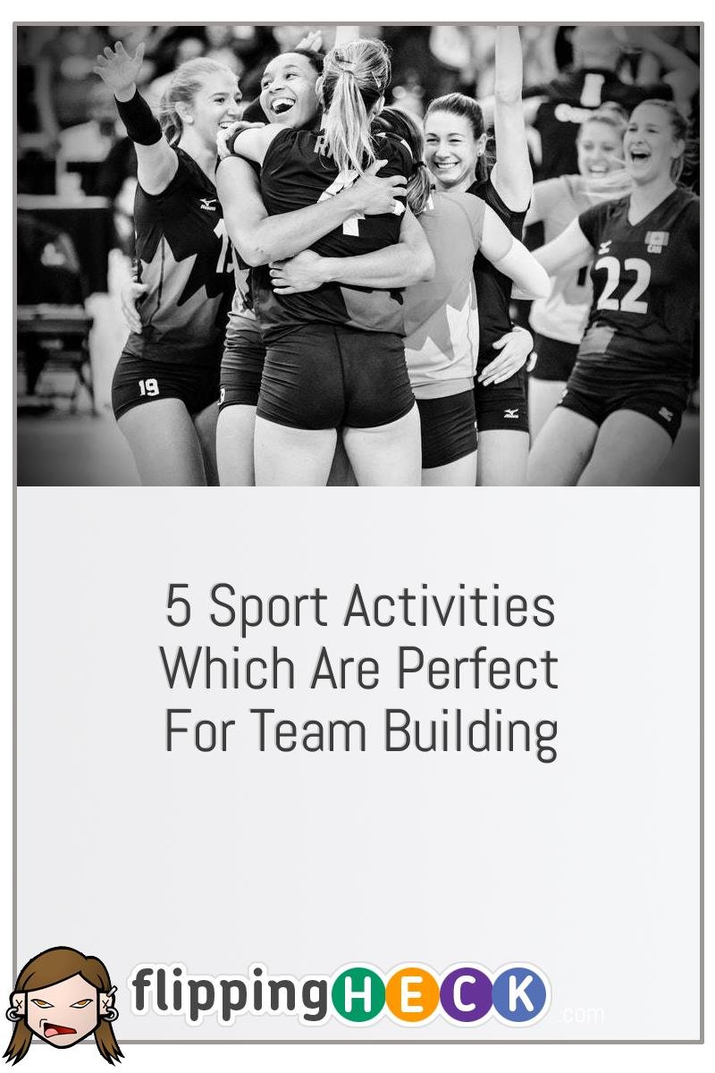 5 Sport Activities Which Are Perfect For Team Building