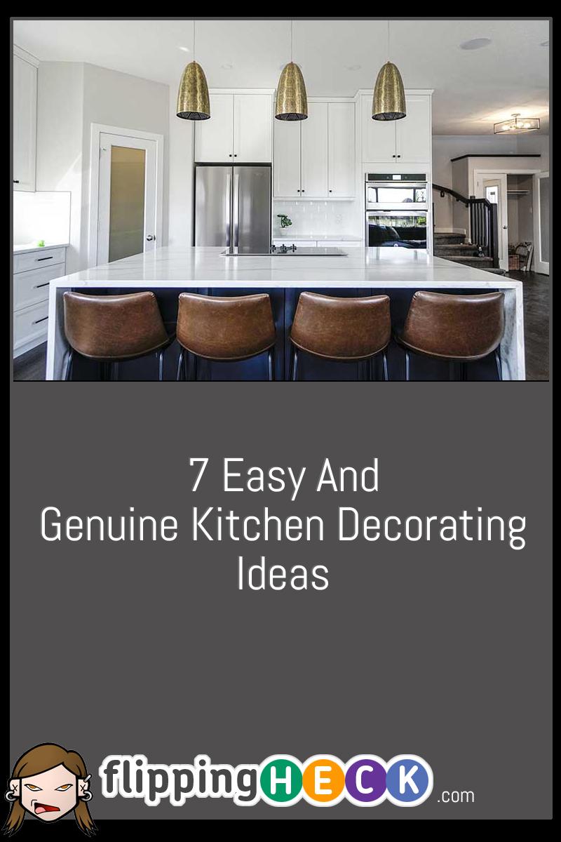 7 Easy and Genuine Kitchen Decorating Ideas | Flipping Heck!