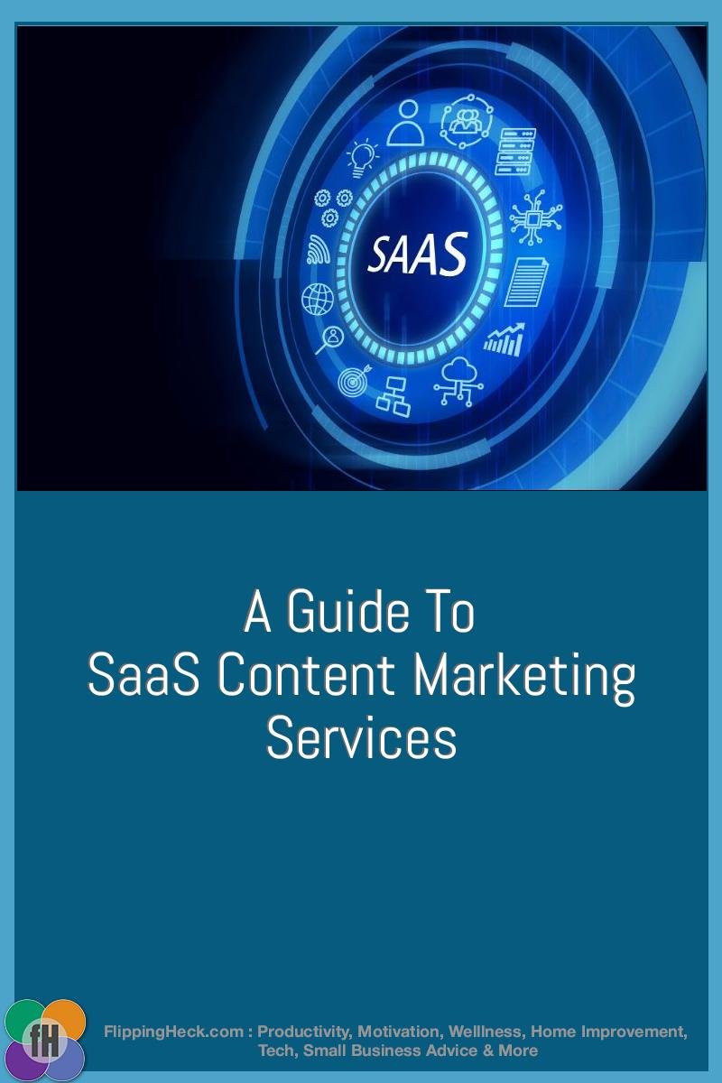 A Guide To SaaS Content Marketing Services