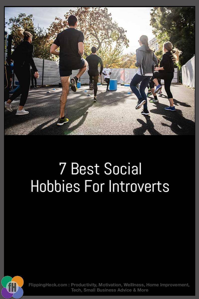 7 Best Social Hobbies For Introverts