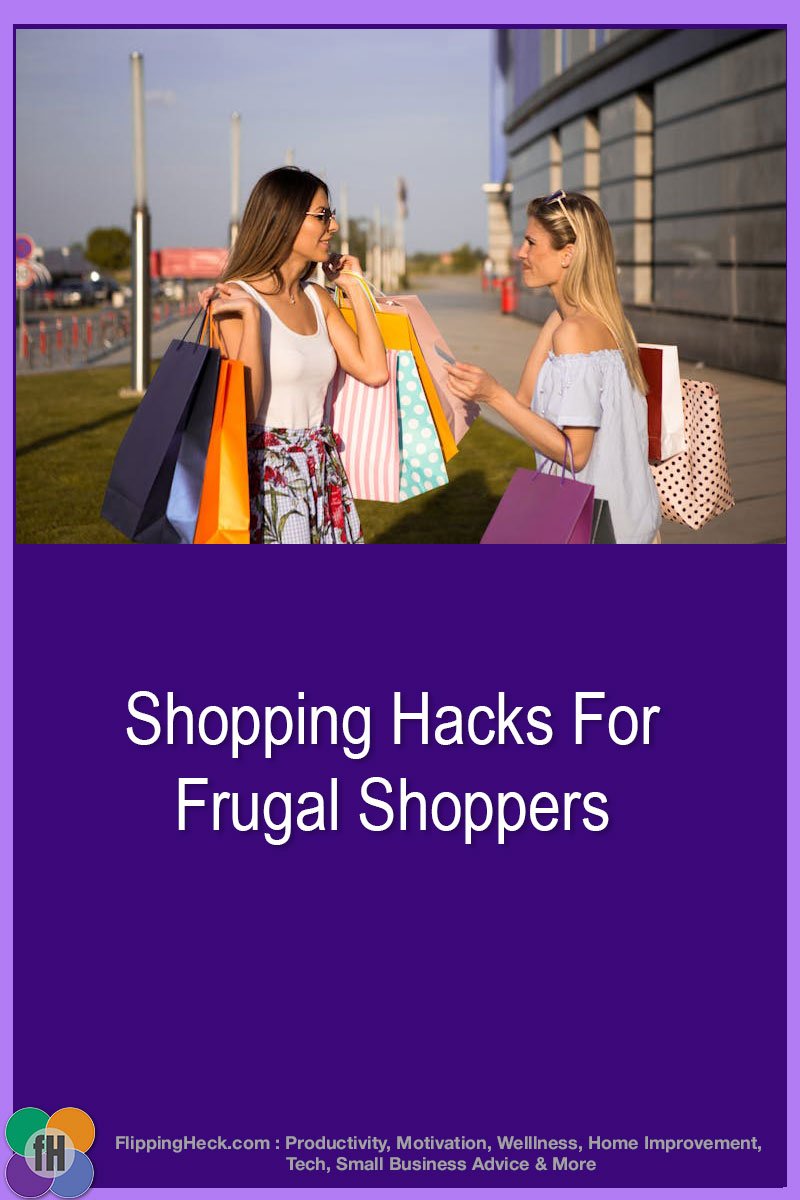 Shopping Hacks For Frugal Shoppers